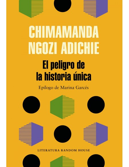 EL PELIGRO DE LA HISTORIA UNICA