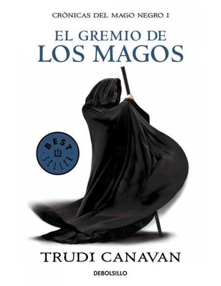 El gremio de los magos Cronicas del mago negro 1