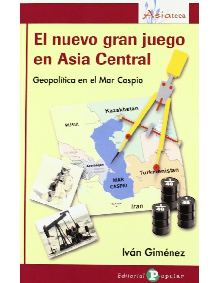 El nuevo gran juego en Asia Central