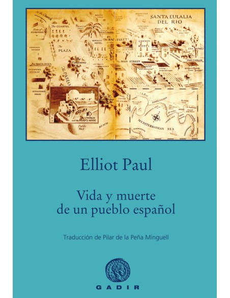 VIDA Y MUERTE DE UN PUEBLO ESPANOL