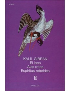 LOCO EL ALAS ROTAS ESPIRITUS REBELDES