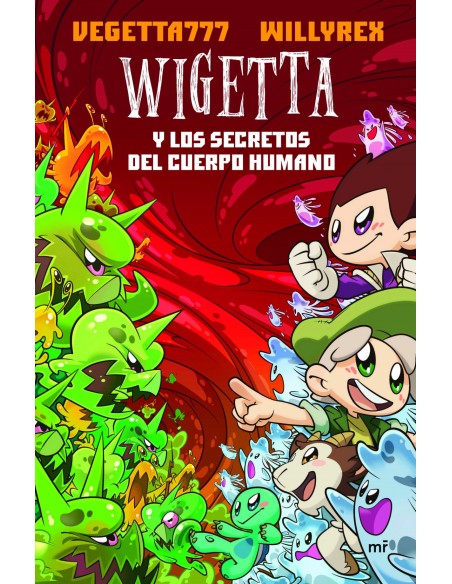 WIGETTA Y LOS SECRETOS DEL CUERPO HUMANO