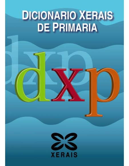 Dicionario Xerais de Primaria