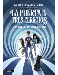 LA SENDA DE LAS CUATRO FUERZAS