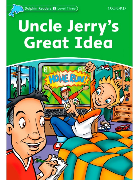 UNCLE JERRYS GREAT IDEA DOLPHIN READERS LEVEL 3