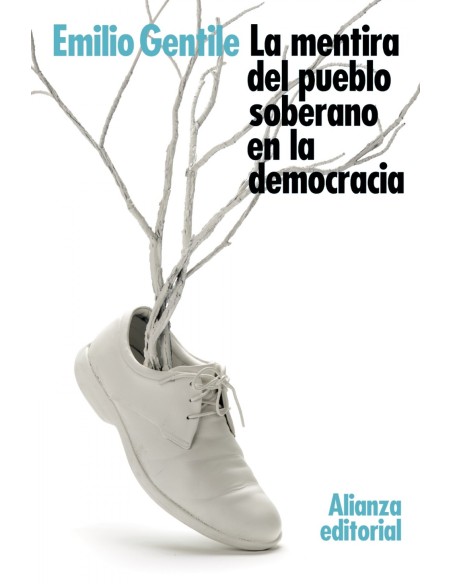 LA MENTIRA DEL PUEBLO SOBERANO EN LA DEMOCRACIA