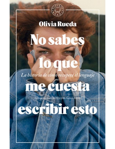 NO SABES LO QUE ME CUESTA ESCRIBIR ESTO