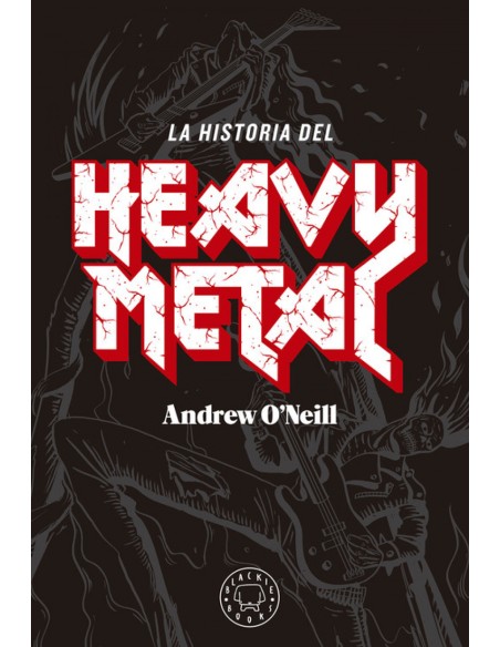LA HISTORIA DEL HEAVY METAL