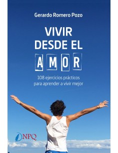 VIVIR DESDE EL AMOR