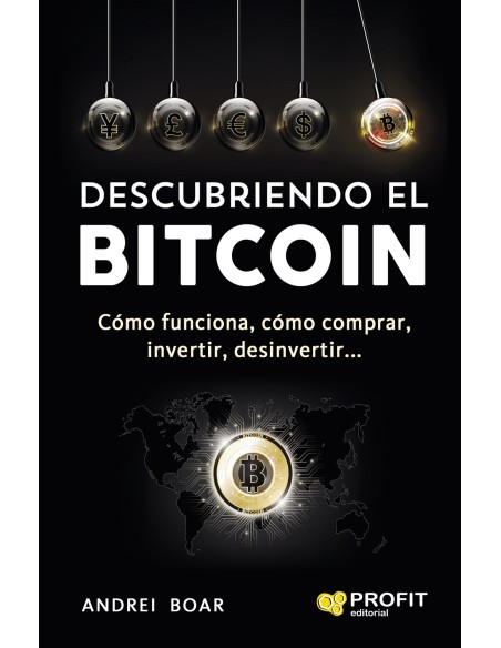 DESCUBRIENDO EL BITCOIN