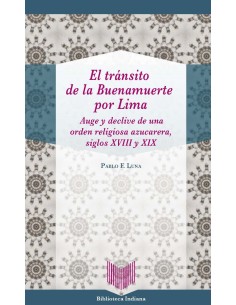 EL TRANSITO DE LA BUENAMUERTE POR LIMA