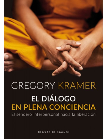 EL DIALOGO EN PLENA CONCIENCIA