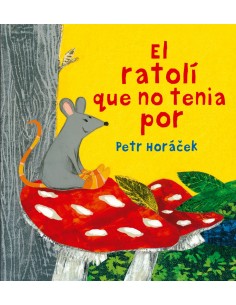 EL RATOLI QUE NO TENIA POR