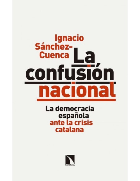 LA CONFUSION NACIONAL