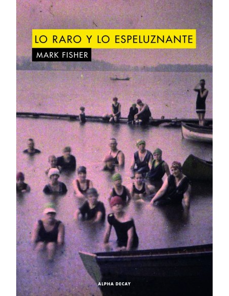 LO RARO Y LO ESPELUZNANTE