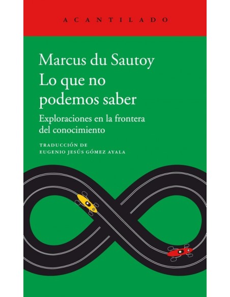 LO QUE NO PODEMOS SABER