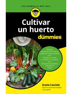 CULTIVAR UN HUERTO PARA DUMMIES