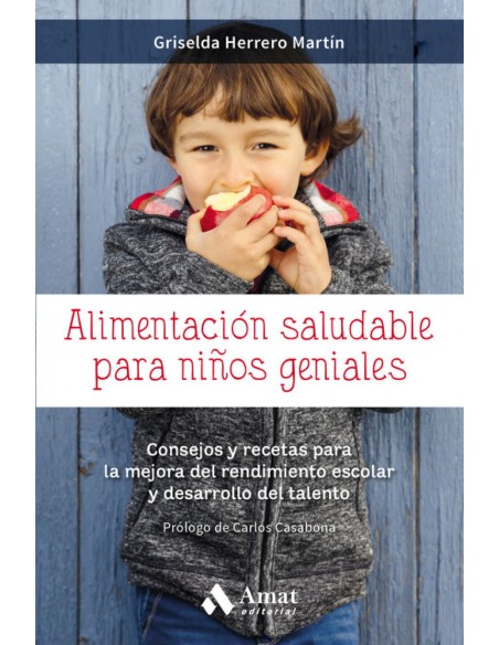 ALIMENTACION SALUDABLE PARA NINOS GENIALES