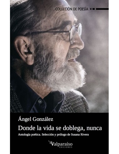 DONDE LA VIDA SE DOBLEGA NUNCA