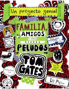 TOM GATES FAMILIA AMIGOS Y OTROS BICHOS PELUDOS