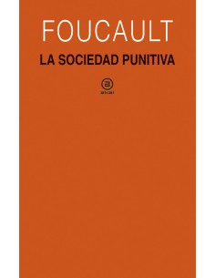 LA SOCIEDAD PUNITIVA