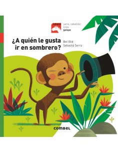 A QUIEN LE GUSTA IR EN SOMBRERO