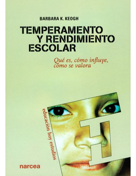 TEMPERAMENTO Y RENDIMIENTO ESCOLAR