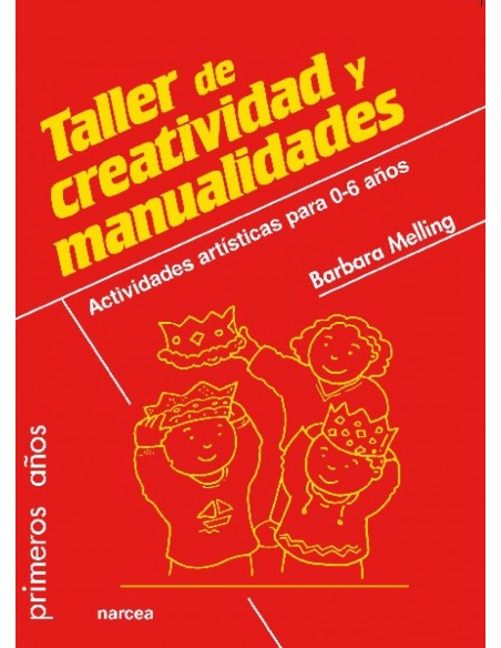 TALLER DE CREATIVIDAD Y MANUALIDADES