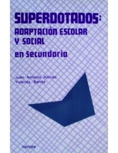 SUPERDOTADOS ADAPTACION ESCOLAR