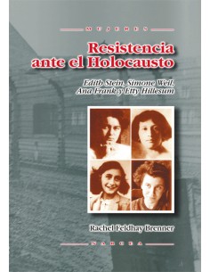 RESISTENCIA ANTE EL HOLOCAUSTO
