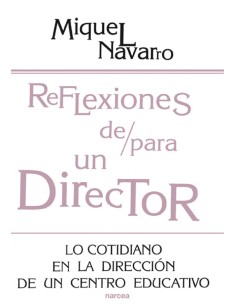 REFLEXIONES DE PARA UN DIRECTOR