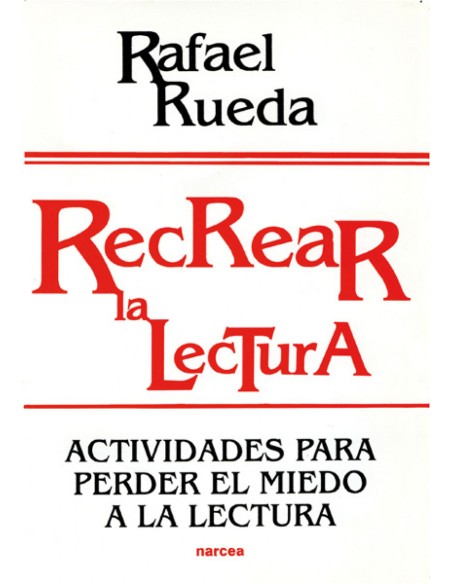 RECREAR LA LECTURA