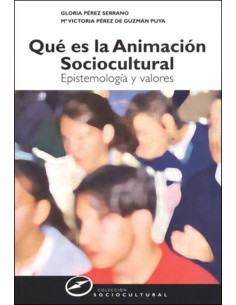 QUE ES LA ANIMACION SOCIOCULTURAL