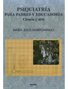 PSIQUIATRIA PADRES Y EDUCADORES