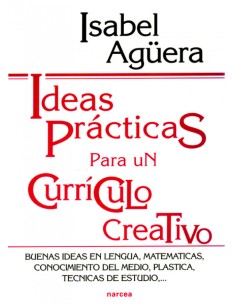 Ideas practicas para un curriculo creativo