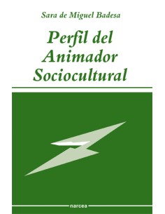 PERFIL DEL ANIMADOR SOCIOCULTURAL