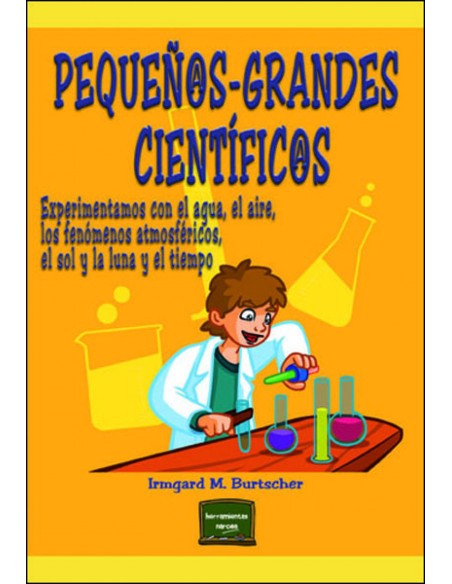 PEQUENOS GRANDES CIENTIFICOS