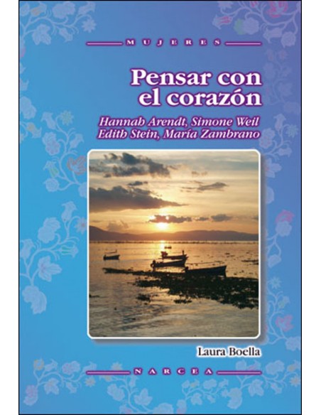 PENSAR CON EL CORAZON