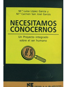 NECESITAMOS CONOCERNOS