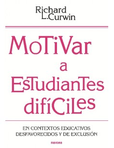 MOTIVAR A ESTUDIANTES DIFICILES
