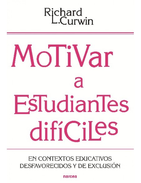MOTIVAR A ESTUDIANTES DIFICILES