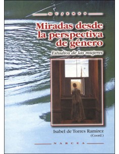MIRADAS DESDE PERSPECTIVA DE GENERO