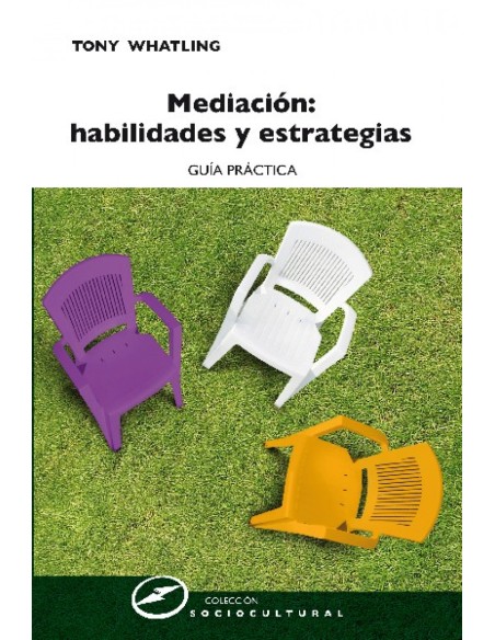MEDIACION HABILIDADES Y ESTRATEGIAS