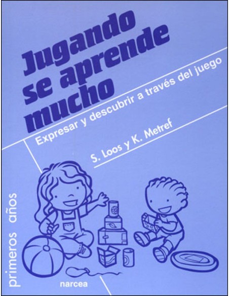 JUGANDO SE APRENDE MUCHO