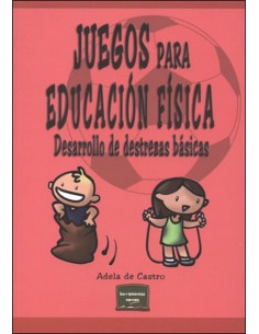 JUEGOS PARA EDUCACION FISICA