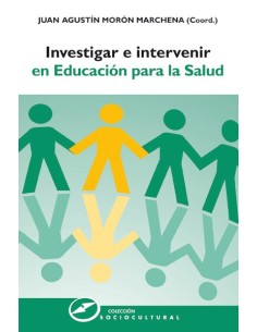 INVESTIGAR E INTERVENIR EDUC SALUD