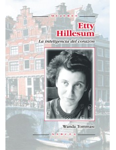 ETTY HILLESUM INTELIGENCIA DEL CORAZON