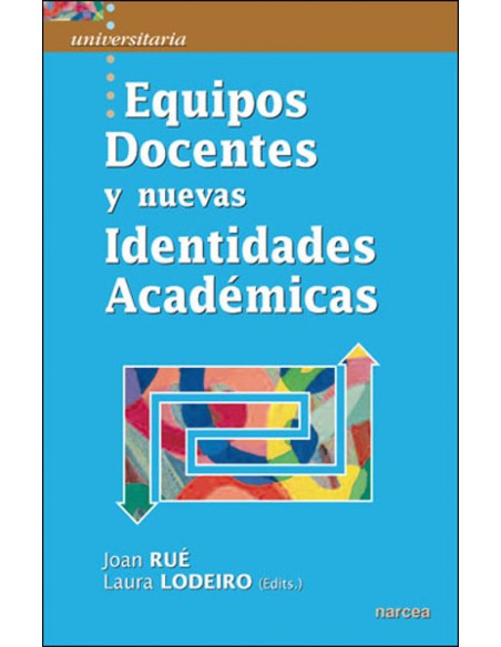 EQUIPOS DOCENTES Y NUEVAS IDENTIDADES