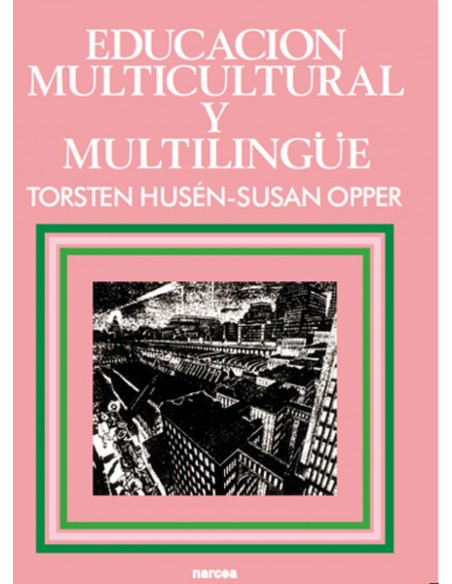 EDUCACION MULTICULTURAL Y MULTILINGUE