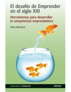 DESAFIO DE EMPRENDER EN EL SIGLO XXI